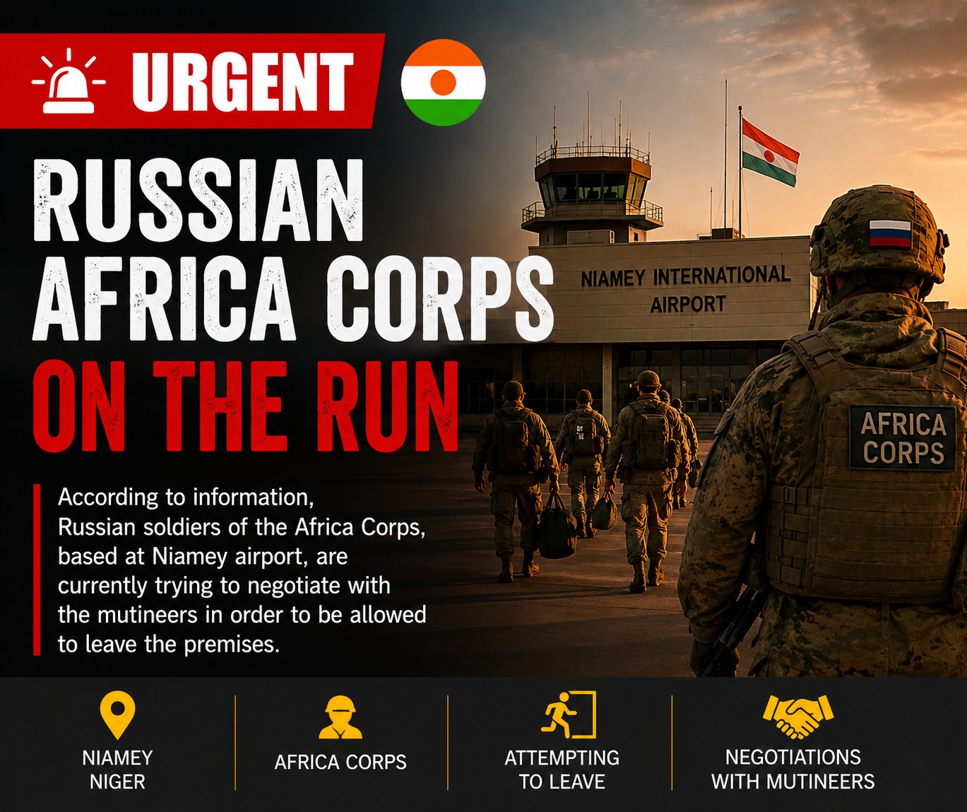 Security crisis in Niamey as russian forces seek urgent withdrawal