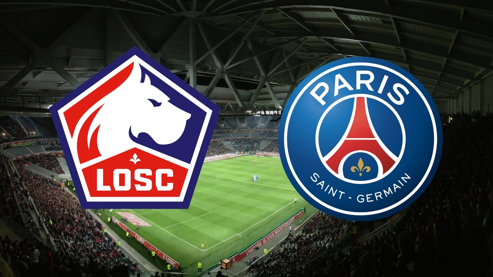 Ligue 1 clash: lille host psg tonight